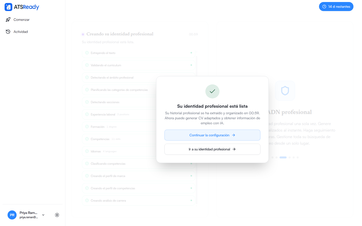 La pantalla final indicando que tu identidad profesional está lista, con el tiempo transcurrido, las fases de procesamiento y el número de puestos, titulaciones, competencias e idiomas extraídos.